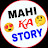 Mahi ka story