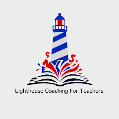 Lighthouse Coaching for Teachers
