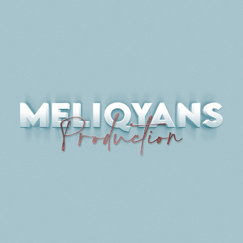 Meliqyans Production