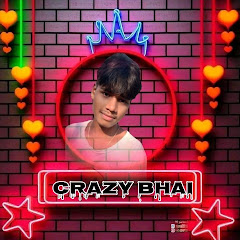  CRAZY BHAI 024 SURAJ 
