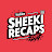 Sheeki Recaps