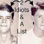 2 Idiots and a List Podcast logo
