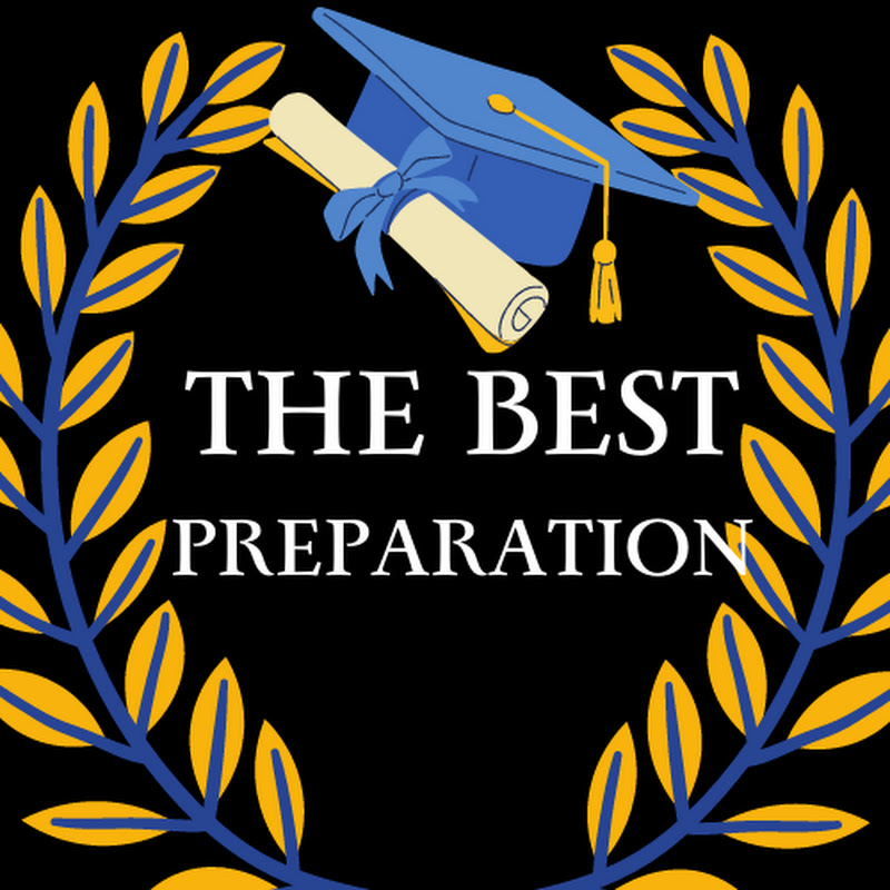 The Best Preparation 