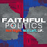 dnq3on602YU-channel-avatar-Faithful Politics Podcast