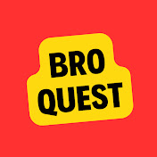 Bro Quest