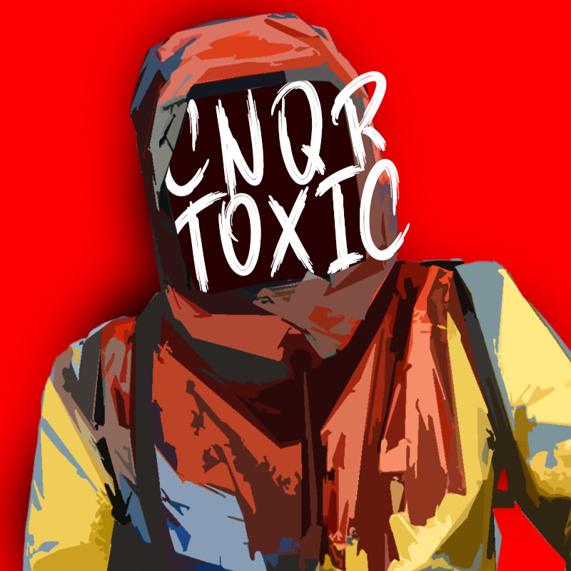 CNQR Toxic