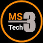 MS 3 Tech
