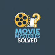 Movie Mysteries Solved