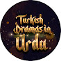 Turkish Dramas in Urdu