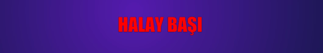 Halay BaÅŸÄ± Avatar de chaîne YouTube