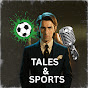 Hire Tales & Sports — Specific Team Sports (Basketball, Soccer, Baseball) YouTube creator for sponsorships