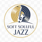Soft Soulful Jazz