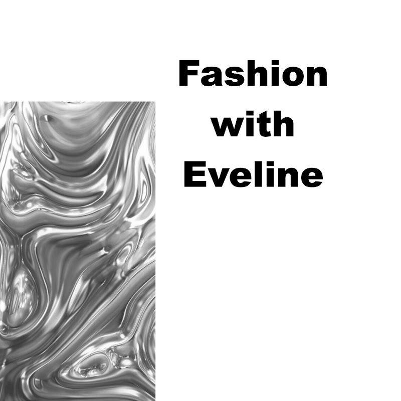 Fashion with Eveline
