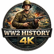 WW2 HISTORY 4K