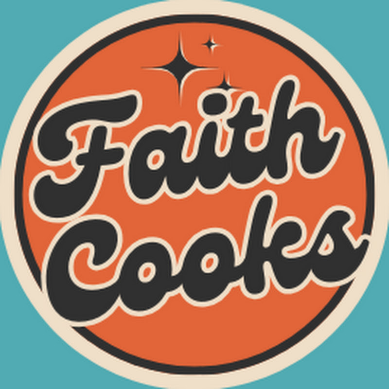 Faith Cooks