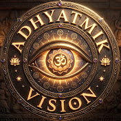Adhyatmik Vision