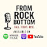 u8g6iyjWLak-channel-avatar-From Rock Bottom Podcast