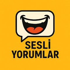 Sesli Yorumlar