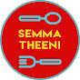 semma theeni