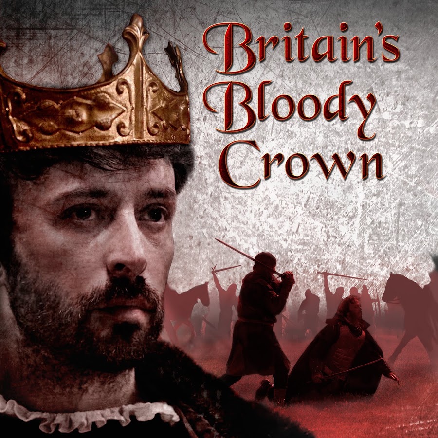 Britain's Bloody Crown - YouTube