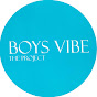 Boys Vibe The Project