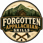 Forgotten Appalachian Skills