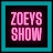 Zoeys Show