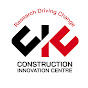 Construction Innovation Centre (CIC)