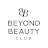 Beyond Beauty Club