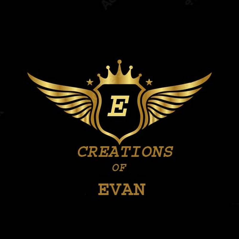 Creations of Evan