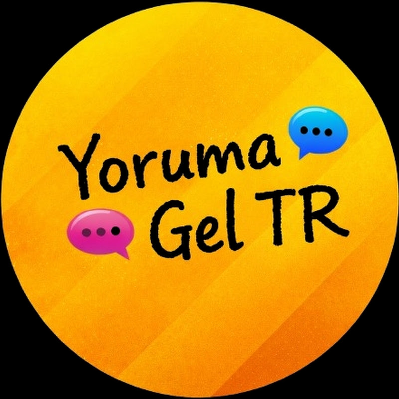Yoruma Gel TR 