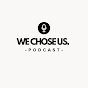 We Chose Us Podcast logo
