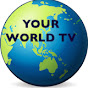 Your World TV - @YourWorldTVNetwork YouTube Profile Photo