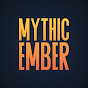 Mythic Ember
