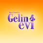 Gelin Evi