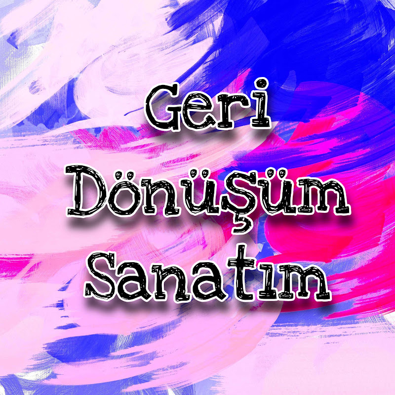 Geri Dönüşüm Sanatım