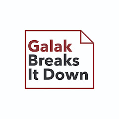Galak Breaks It Down