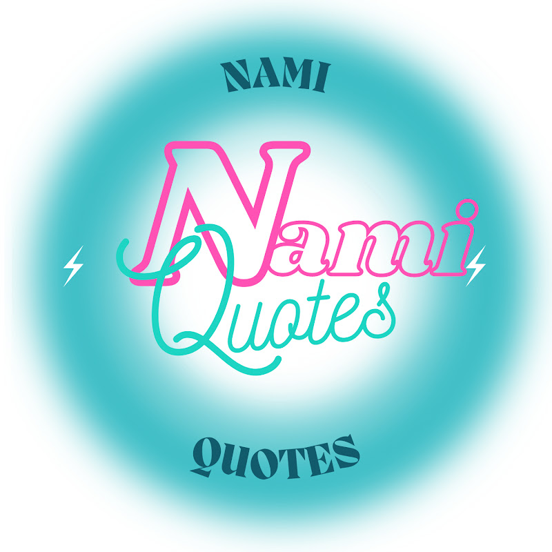 Nami Quotes