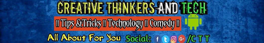 Creative Thinkers And Tech यूट्यूब चैनल अवतार