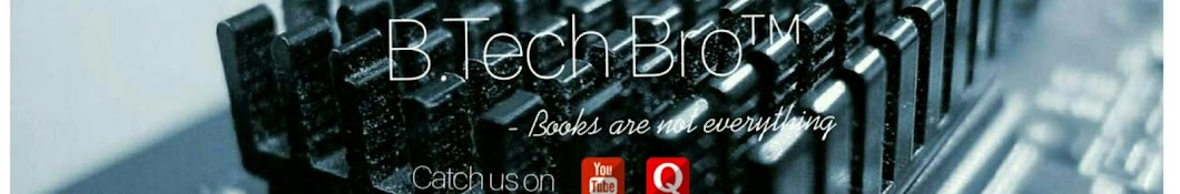 B.Tech Bro यूट्यूब चैनल अवतार