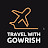 Travel with Gowrish