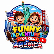 Funny Adventures for Kids in America