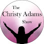 The Christy Adams Show - @thechristyadamsshow8285 YouTube Profile Photo