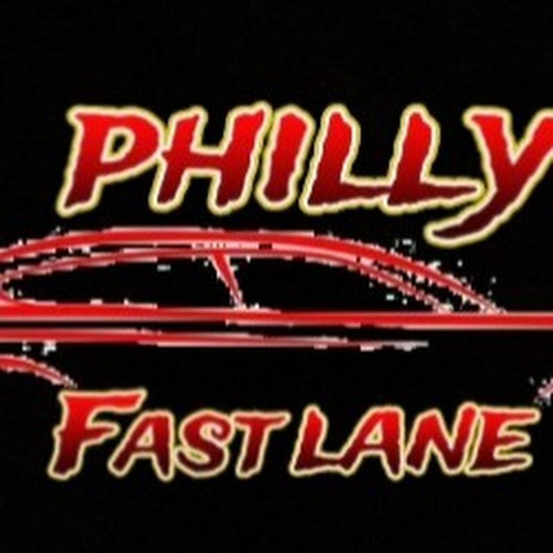 Philly Fast Lane