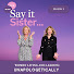 _YjrKlLjTlM-channel-avatar-Say It Sister Podcast