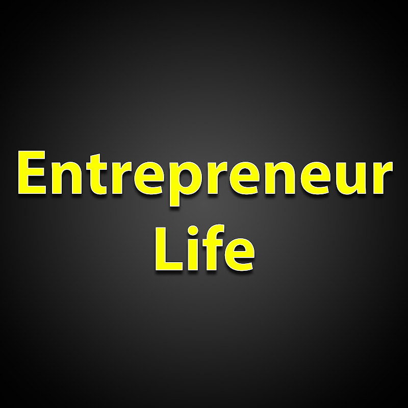 Entrepreneur Life