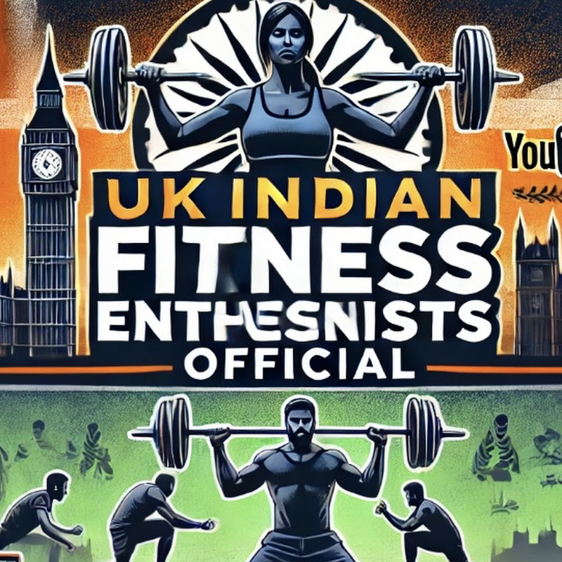 UK Indian Fitness Enthusiasts Official 
