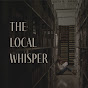 The Local Whisper - @thelocalwhisper347 YouTube Profile Photo