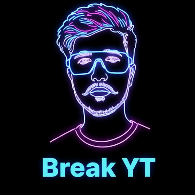 Break yt