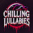 Chilling Lullabies